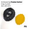 Embossing Frame Cutters Vol. 1 - 6 pieces set Polymer Clay Cutters