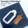Rectangle Cutting Board – Polymer Clay Cutter