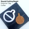 Round Cutting Board – Polymer Clay Cutter